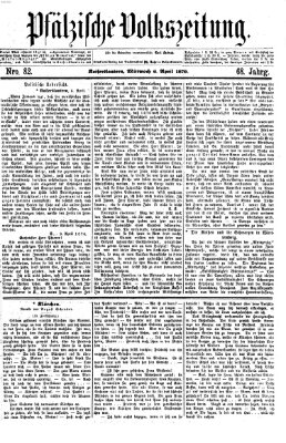 Pfälzische Volkszeitung Mittwoch 6. April 1870