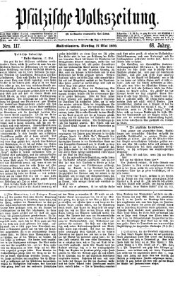 Pfälzische Volkszeitung Dienstag 17. Mai 1870