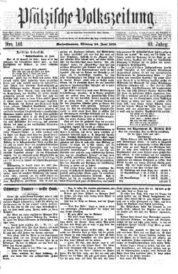 Pfälzische Volkszeitung Montag 20. Juni 1870