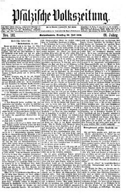 Pfälzische Volkszeitung Samstag 30. Juli 1870