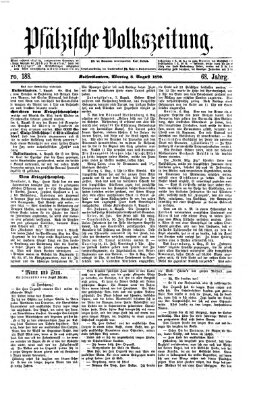 Pfälzische Volkszeitung Montag 8. August 1870