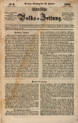 Schlesische Volks-Zeitung Dienstag 15. Januar 1850