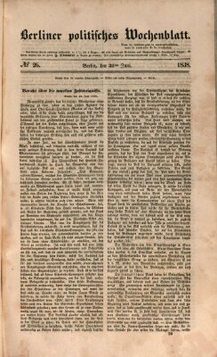 Berliner politisches Wochenblatt Samstag 30. Juni 1838