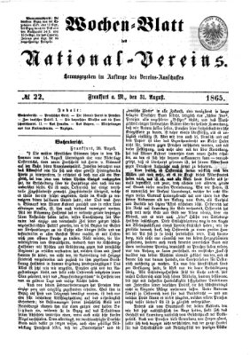 Wochen-Blatt des National-Vereins (Wochenschrift des Nationalvereins) Donnerstag 31. August 1865