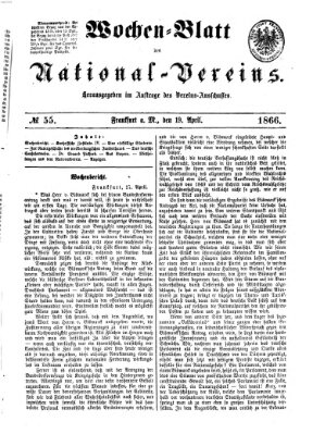 Wochen-Blatt des National-Vereins (Wochenschrift des Nationalvereins) Donnerstag 19. April 1866