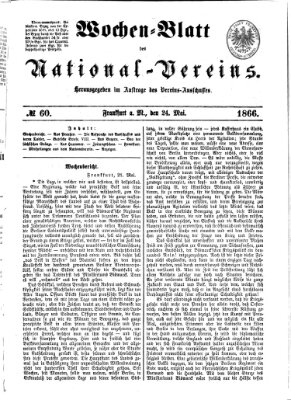 Wochen-Blatt des National-Vereins (Wochenschrift des Nationalvereins) Donnerstag 24. Mai 1866