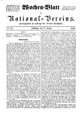 Wochen-Blatt des National-Vereins (Wochenschrift des Nationalvereins) Donnerstag 17. Januar 1867