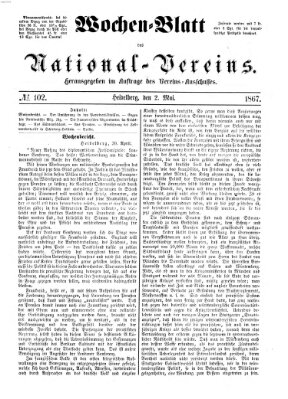 Wochen-Blatt des National-Vereins (Wochenschrift des Nationalvereins) Donnerstag 2. Mai 1867