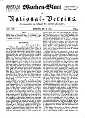 Wochen-Blatt des National-Vereins (Wochenschrift des Nationalvereins) Donnerstag 11. Juli 1867