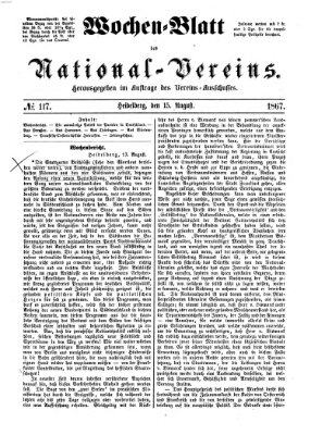 Wochen-Blatt des National-Vereins (Wochenschrift des Nationalvereins) Donnerstag 15. August 1867