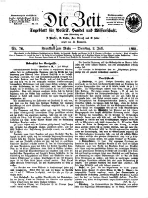 Die Zeit Dienstag 2. Juli 1861