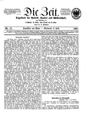 Die Zeit Mittwoch 3. Juli 1861