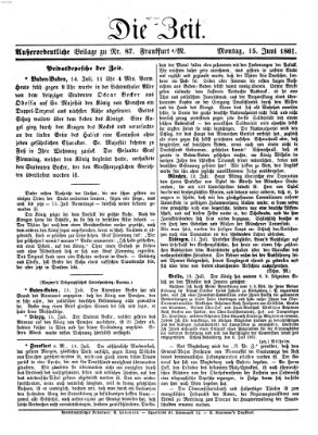 Die Zeit Montag 15. Juli 1861