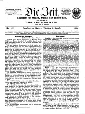 Die Zeit Dienstag 6. August 1861