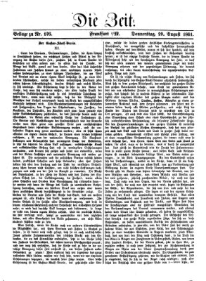 Die Zeit Donnerstag 29. August 1861