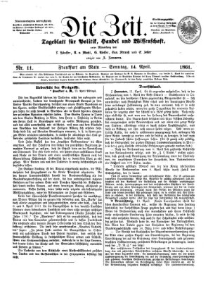 Die Zeit Sonntag 14. April 1861