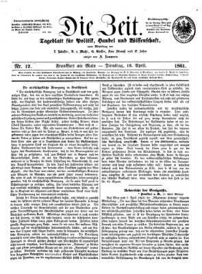 Die Zeit Dienstag 16. April 1861