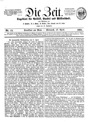 Die Zeit Mittwoch 17. April 1861