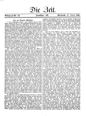 Die Zeit Mittwoch 17. April 1861