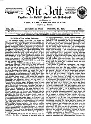 Die Zeit Mittwoch 15. Mai 1861