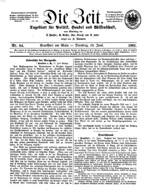 Die Zeit Dienstag 18. Juni 1861