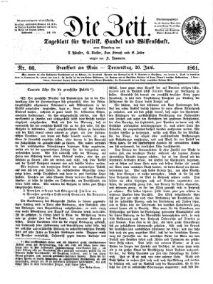 Die Zeit Donnerstag 20. Juni 1861