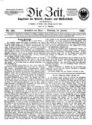 Die Zeit Dienstag 14. Januar 1862