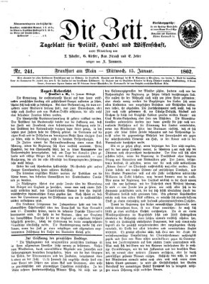 Die Zeit Mittwoch 15. Januar 1862