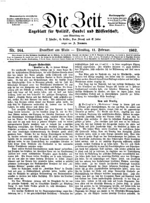 Die Zeit Dienstag 11. Februar 1862