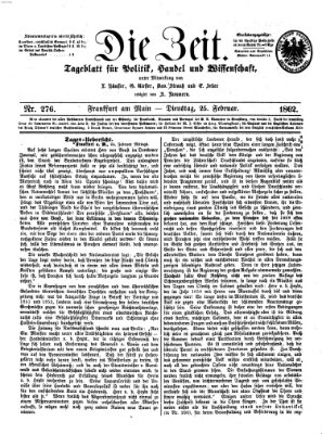 Die Zeit Dienstag 25. Februar 1862