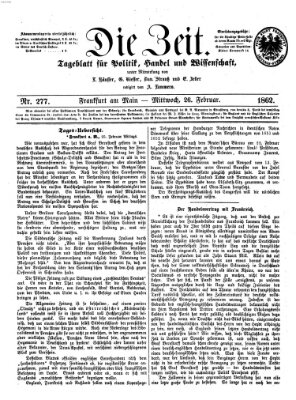 Die Zeit Mittwoch 26. Februar 1862