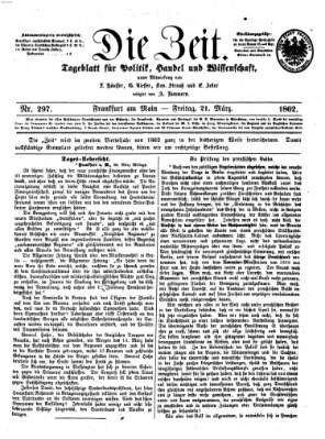 Die Zeit Freitag 21. März 1862