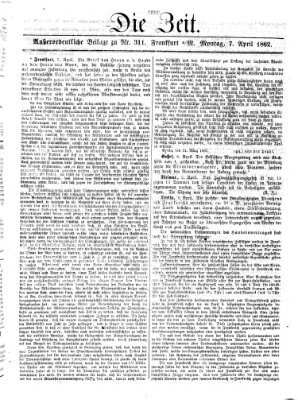 Die Zeit Montag 7. April 1862