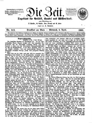 Die Zeit Mittwoch 9. April 1862