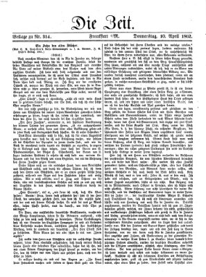 Die Zeit Donnerstag 10. April 1862