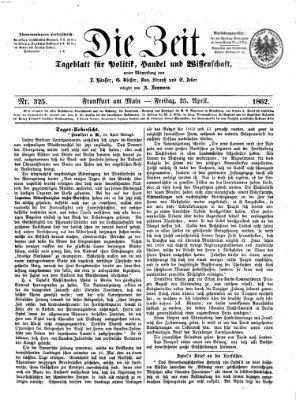 Die Zeit Freitag 25. April 1862