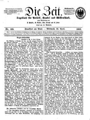 Die Zeit Mittwoch 30. April 1862