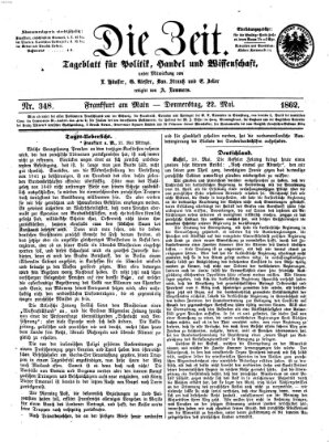 Die Zeit Donnerstag 22. Mai 1862