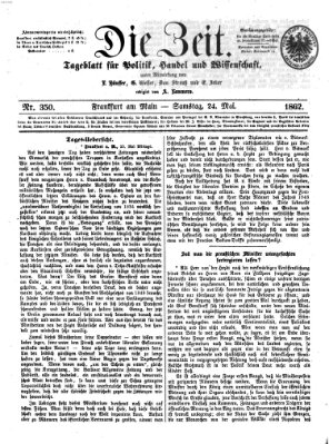 Die Zeit Samstag 24. Mai 1862