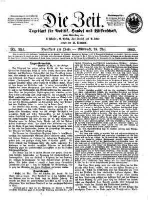 Die Zeit Mittwoch 28. Mai 1862