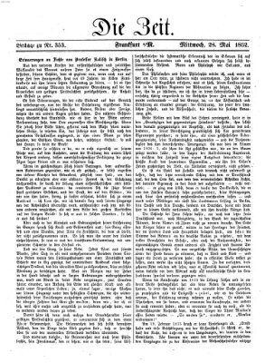 Die Zeit Mittwoch 28. Mai 1862