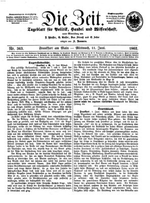 Die Zeit Mittwoch 11. Juni 1862