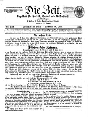 Die Zeit Mittwoch 18. Juni 1862