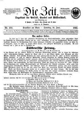 Die Zeit Samstag 21. Juni 1862