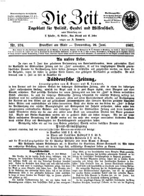 Die Zeit Donnerstag 26. Juni 1862