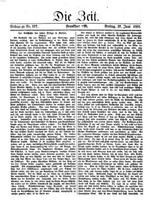 Die Zeit Freitag 27. Juni 1862