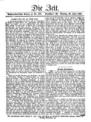 Die Zeit Montag 30. Juni 1862