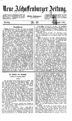 Neue Aschaffenburger Zeitung und Aschaffenburger Anzeiger (Beobachter am Main und Aschaffenburger Anzeiger) Freitag 25. August 1865