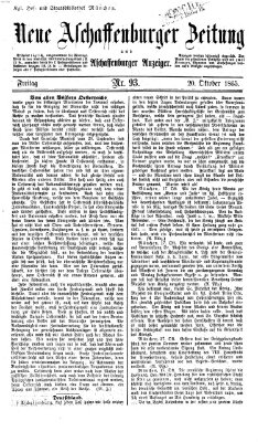 Neue Aschaffenburger Zeitung und Aschaffenburger Anzeiger (Beobachter am Main und Aschaffenburger Anzeiger) Freitag 20. Oktober 1865