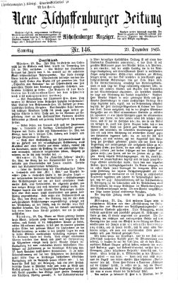 Neue Aschaffenburger Zeitung und Aschaffenburger Anzeiger (Beobachter am Main und Aschaffenburger Anzeiger) Samstag 23. Dezember 1865